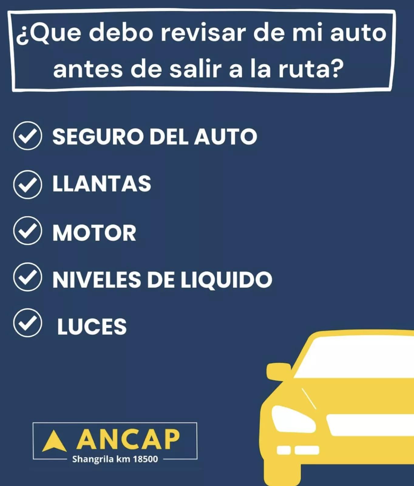 Consejos de ANCAP para revisar tu auto antes de salir a ruta